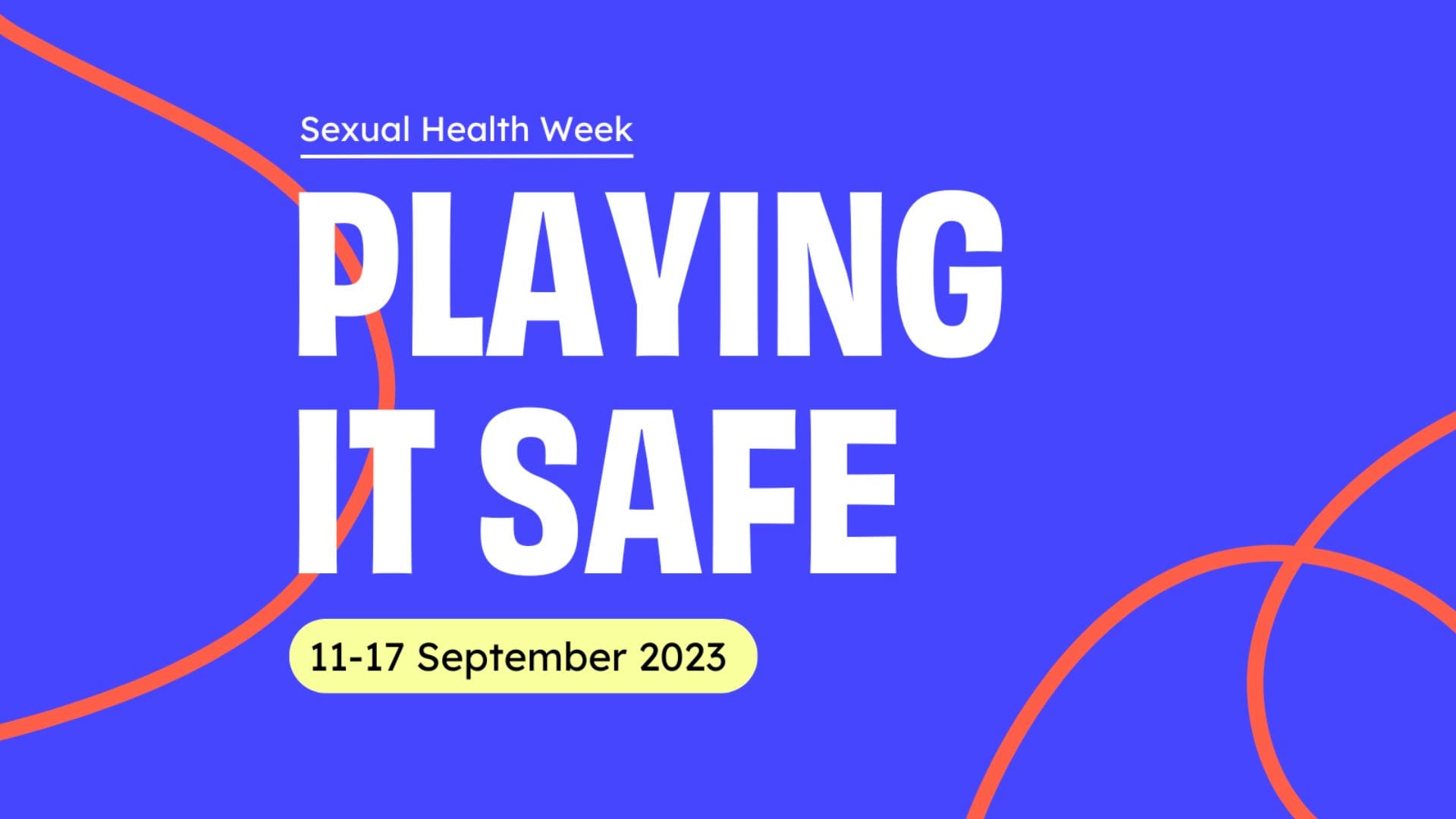 Sexual Health Week 11 17 September Glos Health Care NHS